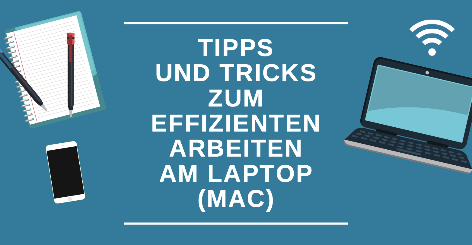 Titelbild: Tipps und Tricks zum Effizienten Arbeiten am Laptop (Mac)