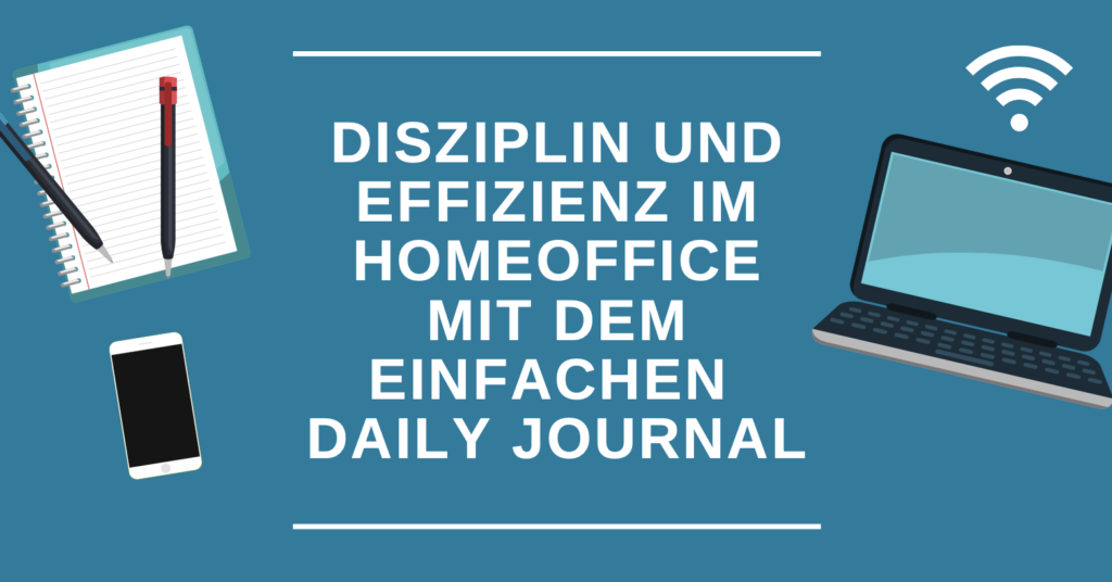 VA Virtual Assistant Homeoffice Daily Journal Disziplin Effizienz